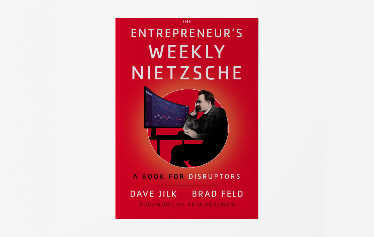 the-entrepreneur-s-weekly-nietzsche-a-book-for-disruptors-brad-feld