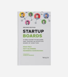 Book: Startup Boards, 2nd Edition Is Available - Brad Feld